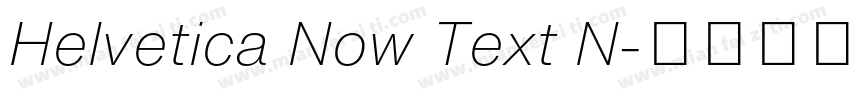 Helvetica Now Text N字体转换